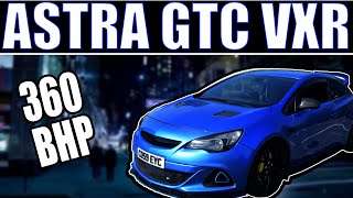 Vauxhall Astra GTC VXR Modified [upl. by Suhcnip208]