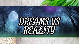 Dreams That Reveal Reality Pt2 [upl. by Kolosick]