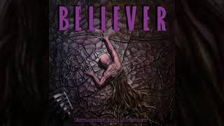 BELIEVER Extraction From Mortality 1990 FULL ALBUM [upl. by Chemush435]