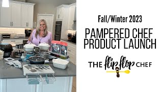 Pampered Chef Fall Winter 2023 Product Launch [upl. by Dawna]