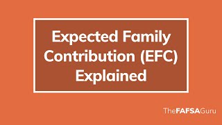 What does the EFC Expected Family Contribution mean [upl. by Yacov600]