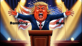 Rambling Man Trump Song Rev [upl. by Maressa364]