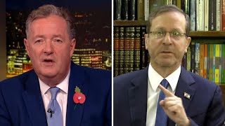 Piers Morgan vs Israeli President Isaac Herzog  Full Interview On IsraelHamas War [upl. by Tumer]