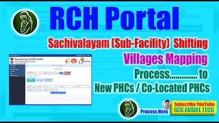 RCH Portal Shifting  SubCenter Shift  Village Mapping [upl. by Harret]