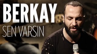 Berkay  Sen Varsın JoyTurk Akustik [upl. by Yssirhc]