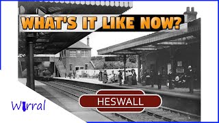 Whats it like now  Heswall Station [upl. by Keefer]