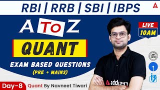 RRB  RBI  SBI   IBPS  A to Z  Quant  Exam Based Questions Pre  Mains by Navneet Tiwari [upl. by Enidaj]