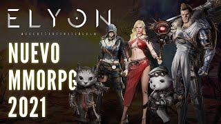 ELYON MMORPG  Nuevo MMO 2021 🌀 Clases Razas Facciones [upl. by Carrington]