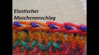 StrickenElastischer MaschenanschlagTutorial Handarbeit [upl. by Nasho]