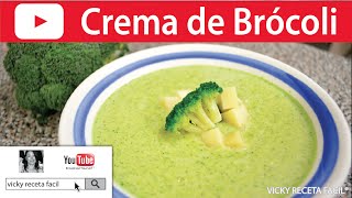 SOPA O CREMA DE BROCOLI  VickyRecetaFacil [upl. by Beniamino773]