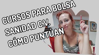 Cursos en Bolsa Sanidad Comunidad Valenciana cómo puntúan [upl. by Knoll236]