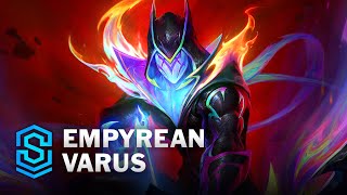 Empyrean Varus Skin Spotlight  League of Legends [upl. by Calloway]