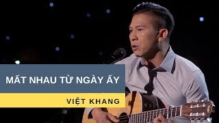 Mất Nhau Từ Ngày Ấy  Trình bày Việt Khang  Nhạc Việt Khang  Hoà âm Trúc Hồ [upl. by Ivz370]