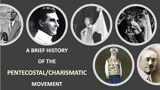 History of the PentecostalCharismatic Movement [upl. by Nodnrb]