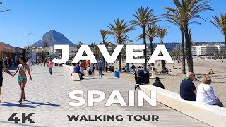 4K Javea Spain  Walking Tour 2022 Arenal Beach Javea Port and Old Town [upl. by Oberon]