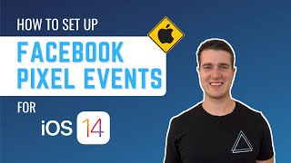 How To Set Up Facebook Pixel Events For iOS 14 Aggregated Event Measurement [upl. by Revart903]