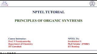 Tutorial 9  Principles of Organic Synthesis [upl. by Dinah]