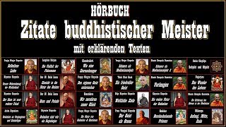 Zitate buddhistischer Meister  mit erklärenden Texten  Hörbuch [upl. by Yuria]