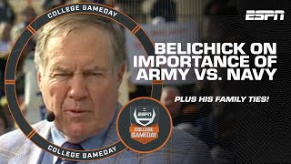 Bill Belichick on the MEANING of the Army vs Navy Game amp his family ties  College GameDay [upl. by Idmann]