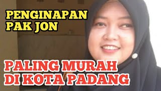 ADA CINTA DI PENGINAPAN TERMURAH PAK JHON DI KOTA PADANG homestay yeschan51 [upl. by Eikcor]