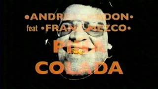 Andrés Landon  PIÑA COLADA feat FRANZ MESKO [upl. by Irby]