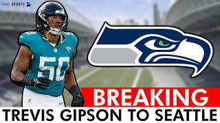 🚨 TRADE ALERT Seattle Seahawks Trade For Trevis Gipson From Jacksonville Jaguars  Seahawks News [upl. by Amelita]