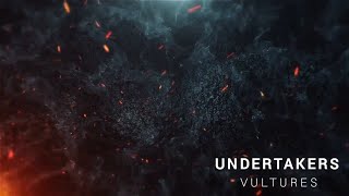 Undertakers  Vultures [upl. by Inalej]