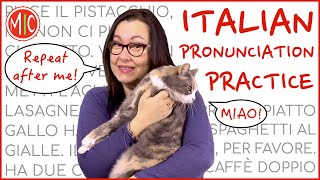 Come si dice Italian Pronunciation Practice  Improve your pronunciation in 15 minutes [upl. by Nedmac715]