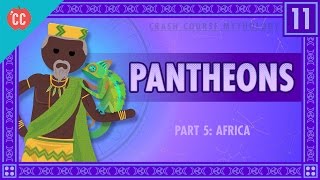 African Pantheons and the Orishas Crash Course World Mythology 11 [upl. by Aligna]