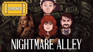 Nightmare Alley Review AKA How To Geek A Guy In 10 Days [upl. by Haugen]