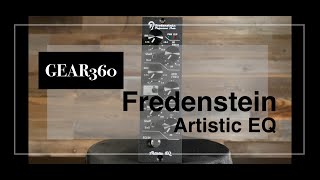 Fredenstein Artistic EQ 500Series Equalizer  Gear360 at Front End Audio [upl. by Areht]