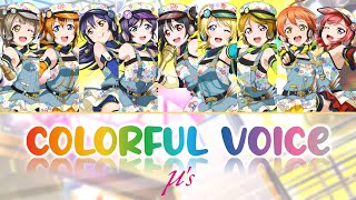 μ’s  COLORFUL VOICE Color Coded Kanji Romaji Eng [upl. by Roma]