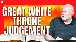 Revelation Explained 61 Great White Throne Judgement 201115 Pastor Allen Nolan Sermon [upl. by Dionysus]