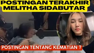 UNGGAHAN TERAKHIR MELITHA SIDABUTAR [upl. by Bevash]