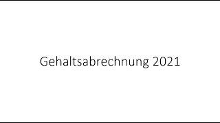 Lohn und Gehaltsabrechnung Schema 2021 [upl. by Akeim]