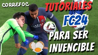 Tutoriales para SER INVENCIBLE en FC24 [upl. by Teik945]