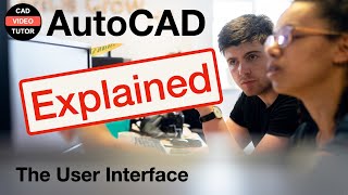 AutoCAD Explained  Tour the User Interface [upl. by Colbye]