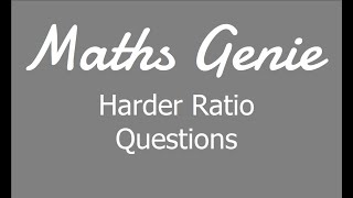 Harder Ratio Questions [upl. by Haisi]