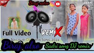 Sadri song DJ remix 2024🥦 new Sadri gana 2024 25🍑 DJ remix 2024🍒 DJ song Sadri🍅Biraj xalxo🍓 [upl. by Madelin655]