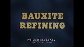 ALCOA ALUMINUM PRODUCTION EDUCATIONAL FILMS BAUXITE MINING REFINING amp SMELTING 55284 [upl. by Areik742]