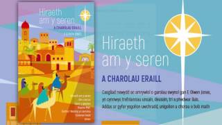 ‘Hiraeth am y Seren – carolau E Olwen Jones’ [upl. by Blodget211]