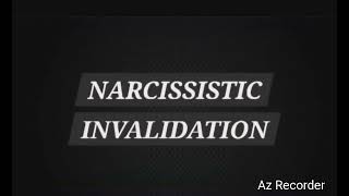 NARCISSISTIC INVALIDATION [upl. by Fae]