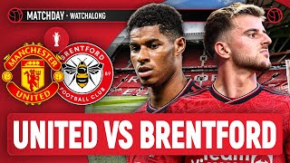 Manchester United 21 Brentford  MCTOMINAY BRACE  LIVE STREAM Watchalong [upl. by Koerlin]