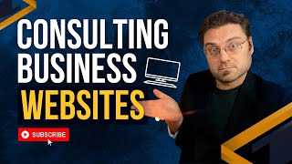 Consulting Business Websites [upl. by Astraea140]