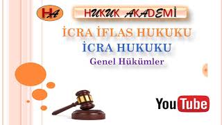 İcra İflas Hukuku 1 Ders [upl. by Medrek779]