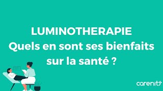 La luminothérapie  questce que cest et quels sont ses effets bénéfiques sur la santé [upl. by Eisserc]