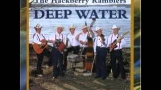 My Movie Hackberry Ramblers Deep Water [upl. by Odie]