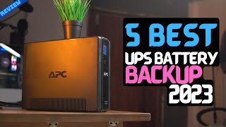 Best UPS Battery Backup of 2023  The 5 UPS Review [upl. by Merrill919]