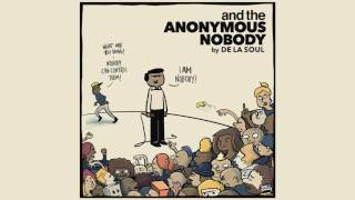 De La Soul  Nosed Up Official Audio [upl. by Ariet]