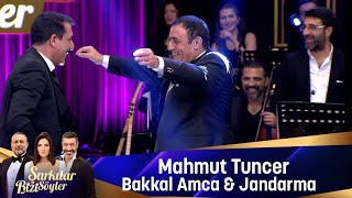 Mahmut Tuncer  BAKKAL AMCA amp JANDARMA [upl. by Aiuqcaj]